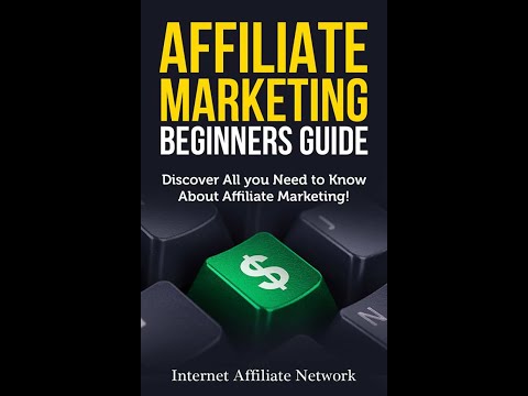 Affiliate Marketing: A Beginner's Guide