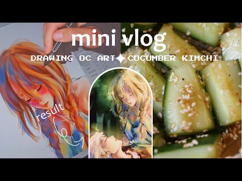 Drawing a cute art and making kimchi cucumbers / mini vlog / my artist day