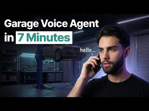 Build an AI Voice Agent for Garages in 7 Minutes