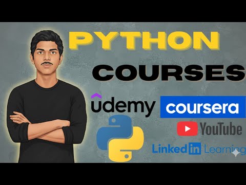 Top 4 Python Courses in 2025 | Udemy, Coursera, YouTube & LinkedIn Learning