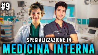 MEDICINA INTERNA - TUTTO sulla SPECIALIZZAZIONE! (con MINERVA SALUTE)