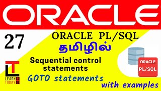 GOTO Statements in PLSQL | Oracle PLSQL tutorial in TAMIL @learncodetodaytamil