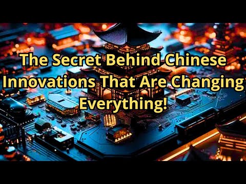 China and the Future of Technology: Innovations that are Changing the World!