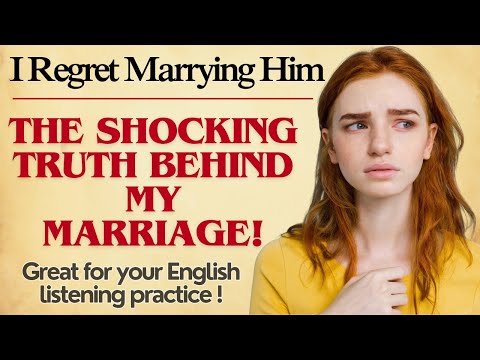 I Regret Marrying Him | Graded Reader Level 2 | Learn English Through Story Level 2 | English Avenue