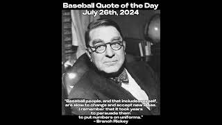 Baseball Quote of the Day (July 26th, 2024)