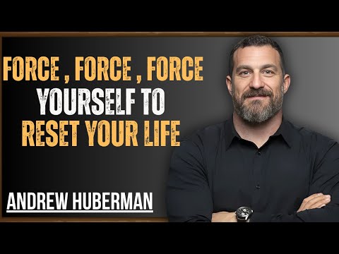 Force Yourself To RESET your Life | Most Powerful Speech by Dr. Andrew Huberman #motivation