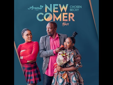 Aroma & Chosen Becky - New Comer     Ugandan Music