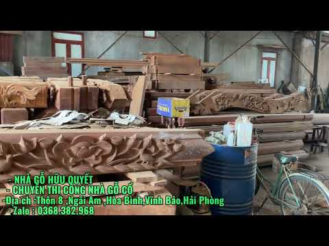 Xường nhà gỗ hữu quyết chuyên thi công nhà gỗ - Vĩnh Bảo Hải Phòng