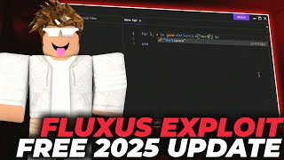 New Fluxus Executor x Roblox [Free] | BEST Fluxus Executor [Download] | Fluxus Script 2025