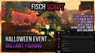 Fisch Safe INSTANT FISHING Script! | Many Overpower Feature & Halloween Event