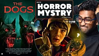 The Dogs Full Movie Review in Hindi | Hindi Dubbed | Horror Mystery | watch elbido 