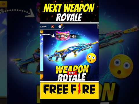 Next Weapon Royale 😱 #shorts #freefire #trending