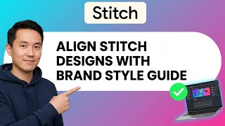 How to ALIGN STITCH DESIGNS WITH A BRAND STYLE GUIDE (Step by Step) 2025