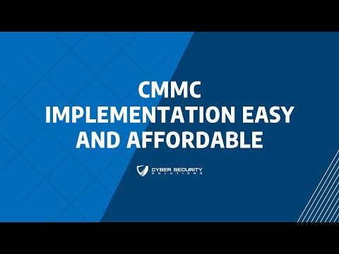 CMMC implementation Easy and Affordable