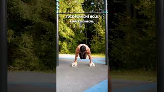 Tuck Planche Hold - Proper Technique #Calisthenics #Caliathletics #app #learncalisthenics