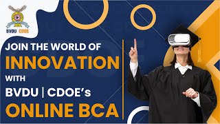 Join the World of Innovation with BVDU’s Online BCA Program | Online BCA Awaits You!"