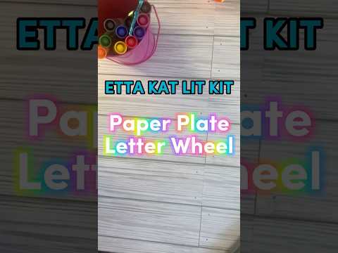 Etta Kat Lit Kit: Paper Plate Letter Wheel #earlyliteracy #sor #prek #kindergartenactivities