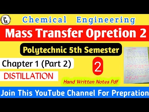 #mto | Mass Transfer Operation 2nd | Lecture 2 Distillation | Polytechnic Chemical 5th semester