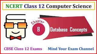 Chapter 8: Database Concepts | Introduction to File System & Limitations | NCERT Class 12 Computer