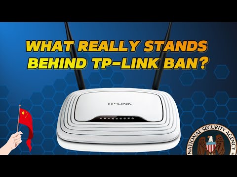 What’s REALLY Behind the TP-Link Ban? What You’re NOT Being Told!