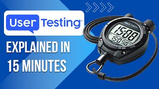 UserTesting Explained: UX Research Platform Demo & Walkthrough (15 Minutes)