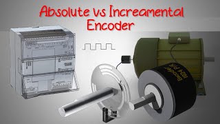 difference between absolute and incremental encoder ?