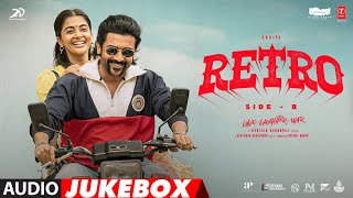 Retro Side B Audio Jukebox | Suriya, Pooja Hegde | Santhosh Narayanan | Karthik Subbaraj