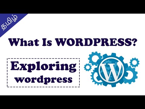 What is WordPress? Exploring WordPress ! | in தமிழ்