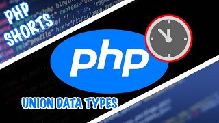 PHP 8 Union data types