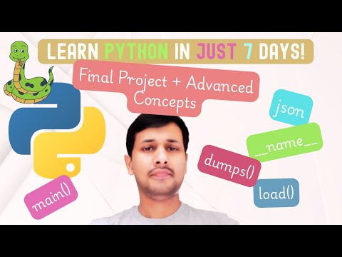 Day 7: Final Project & Advanced Concepts | Python Crash Course - Learn Python in 7 Days 🚀