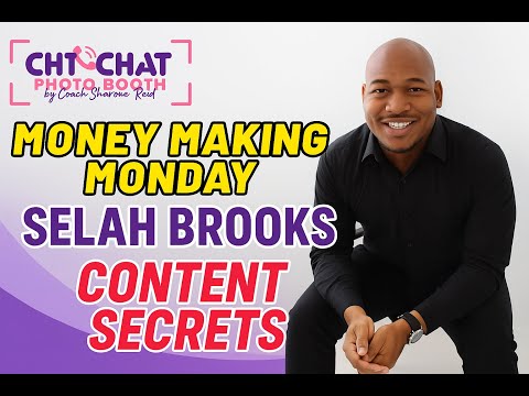 Money Making Monday: Content Creation Secrets with Selah Brooks | From Broke to Booked