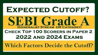 Expected SEBI Grade A 2025 Phase 2 Cutoff?
