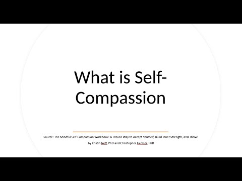 What is Self Compassion