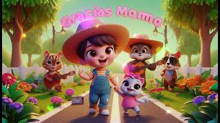 "Gracias Mamá 1 - A Song of Love and Gratitude"