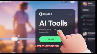 Part 2 — CapCut AI Features Episode 8  AI Image Tools – Hands On Demo