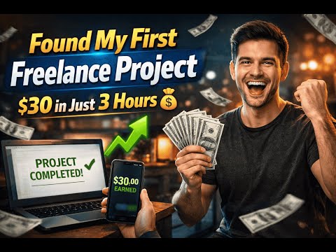Found My First Freelance Project — $30 in Just 3 Hours 💰