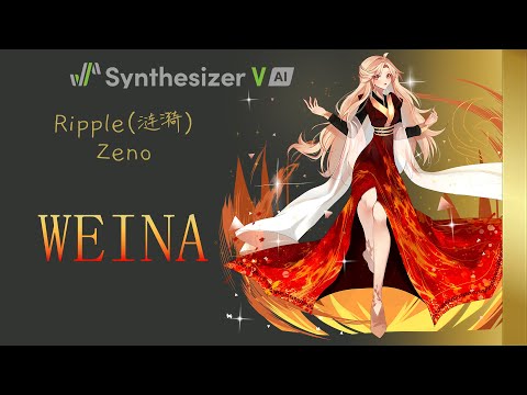 [WEINA] Ripple(涟漪) - Zeno