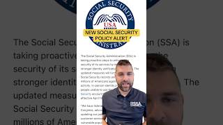 New Social Security Identity Verification Policy