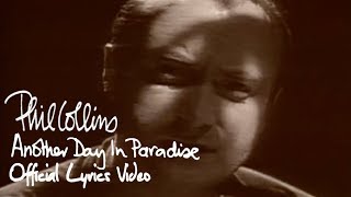 Phil Collins - Another Day In Paradise (Official lyric video)
