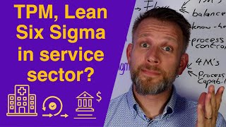 Lean in the Service Sector: Does It Work?