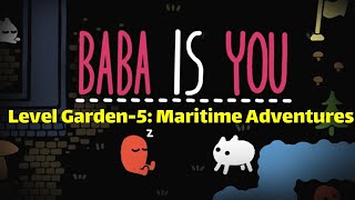 Baba Is You -Level Garden-5: Maritime Adventures