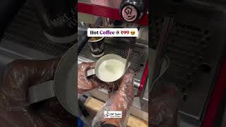 Start your day with a warm hug in a cup3 At DP Saini, enjoy freshly brewed hot coffee for just Rs 99