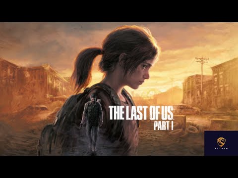 LAST OF US GAME PLAY PART 1