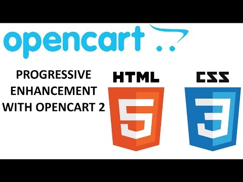 Progressive Enhancement with OpenCart 2