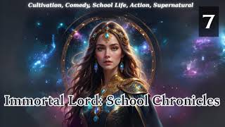Immortal Lord School Chronicles   Episode 7 Audio   Han Li's Wuxia Adventures Audiobook