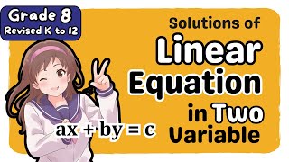 Linear Equation - 2 Variables Solutions (3rd)Third Quarter Grade 8 Matatag Revised K-12 Tagalog Math