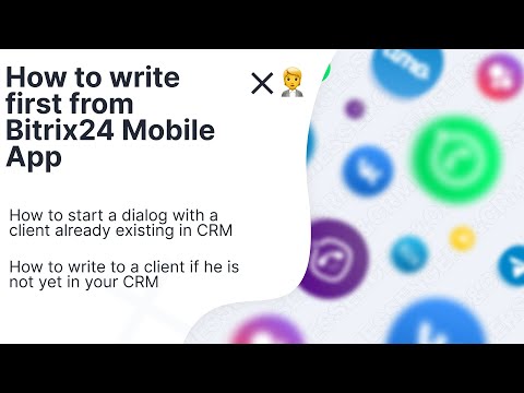 How to write first from Bitrix24 mobile app