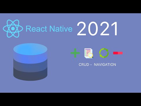 React Native CRUD (2021) Navigation.(2/4)
