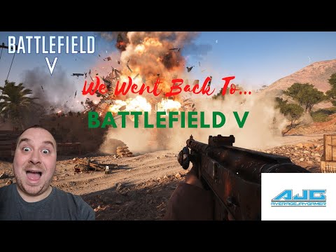 We Went Back To Battlefield V! August 2021!