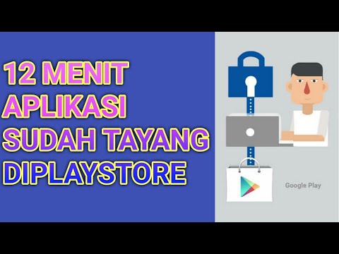 CARA UPLOAD APLIKASI ANDROID KE PLAYSTORE | UPLOAD APLIKASI KE GOOGLE PLAY CONSOLE TERBARU 2021